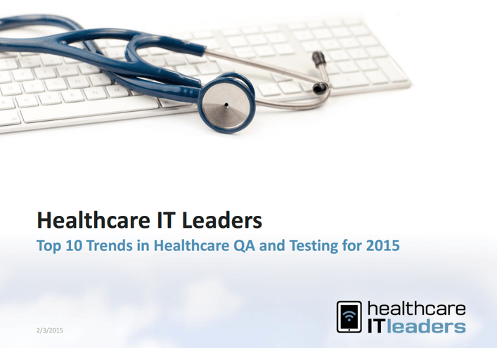 Top 10 Healthcare QA and Testing Trends for 2015