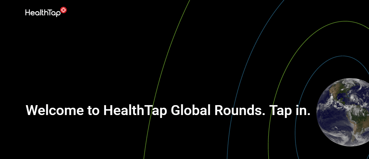 HealthTap Global Rounds