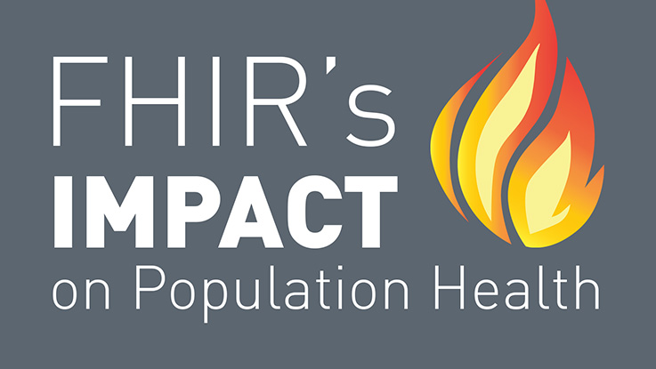 What FHIR Means for Interoperability and Its Potential in Population Health