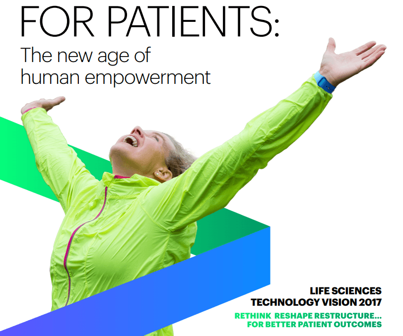 Accenture: 5 Tech Vision Trends Impacting The Life Sciences Industry in 2017 & Beyond