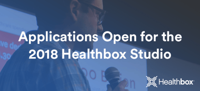 Healthbox Opens Applications for the 2018 Healthbox Studio