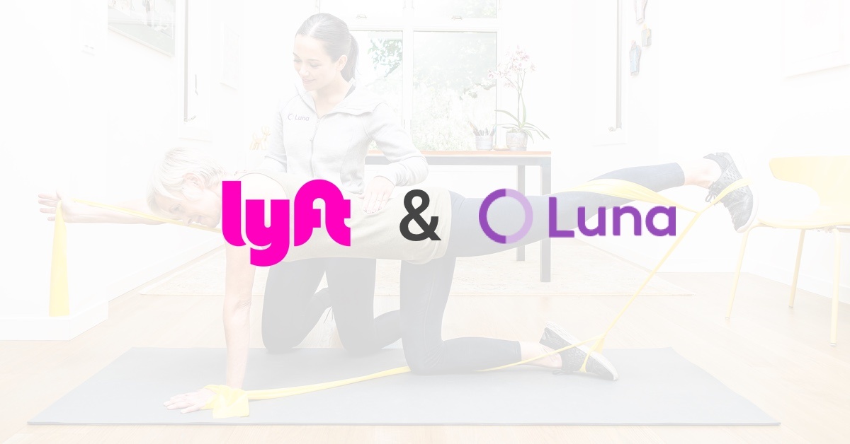 Lyft Partners with Luna Physical Therapists to Provide up to $500 in Travel Credits to Patients