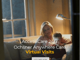 Oschner Launches Virtual Visit Platform for Urgent Care Visits, Powered by American Well