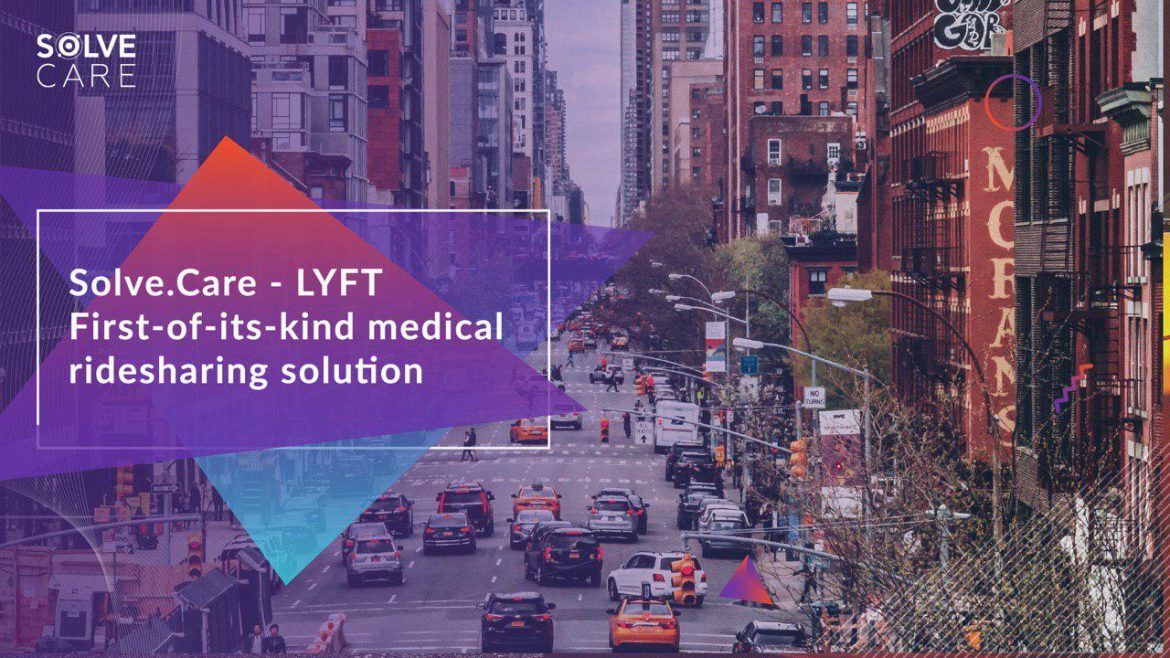 Solve.Care, Lyft Integrate for Blockchain-Enabled Medical Transportation