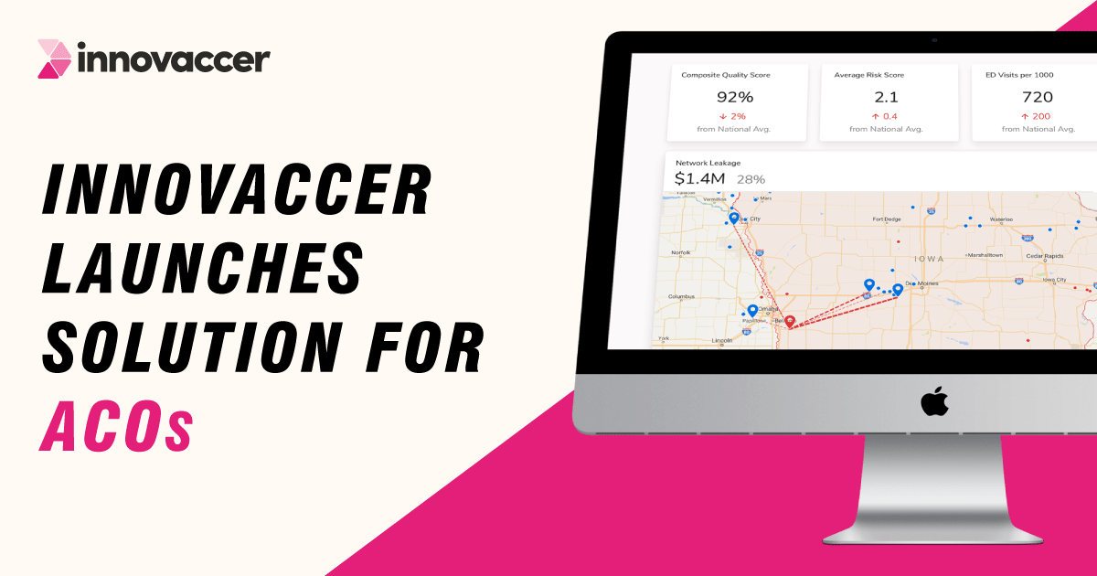 Innovaccer Launches Data Solution to Enable ACOs’ Seamless Transition to Value-Based Care