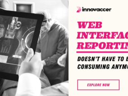 To Address Quality Reporting Challenges for Providers, Innovaccer Launches Web Interface Reporting Solution