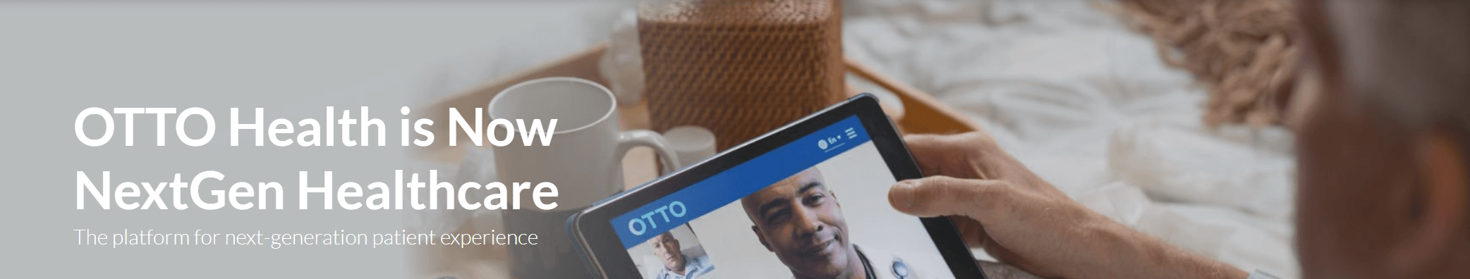 NextGen Acquires OTTO Health to Expand Telemedicine Capabilities