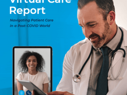 2020 Virtual Care: Navigating Patient Care In A Post-COVID-19 World