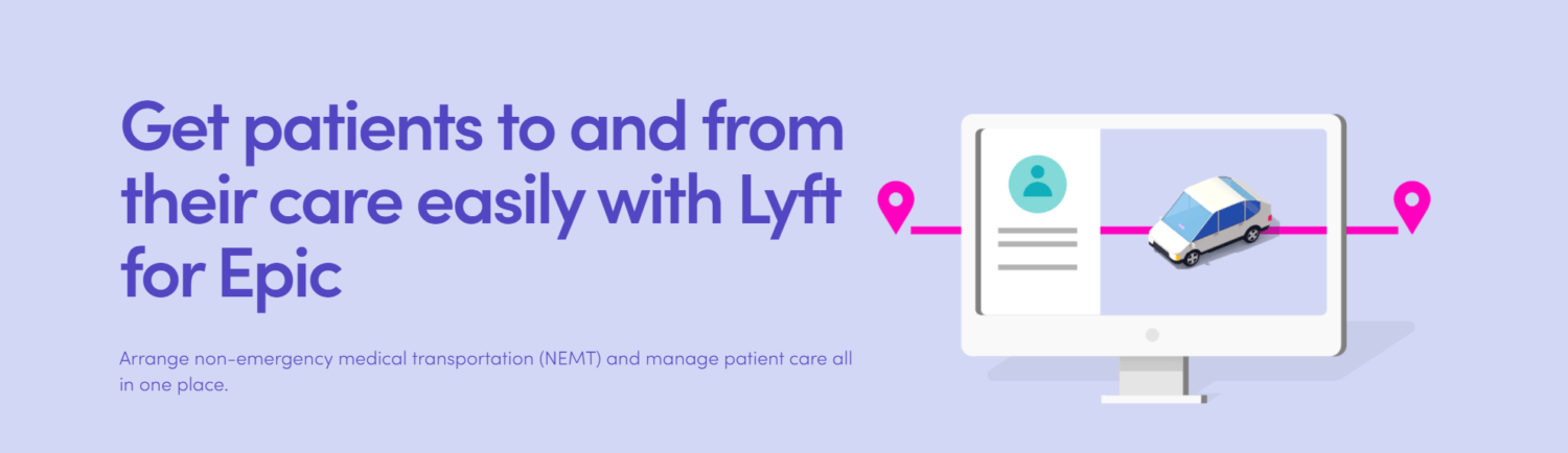 Lyft Integrates with Epic EHR to Enable Hospitals to Schedule Rides for Patients