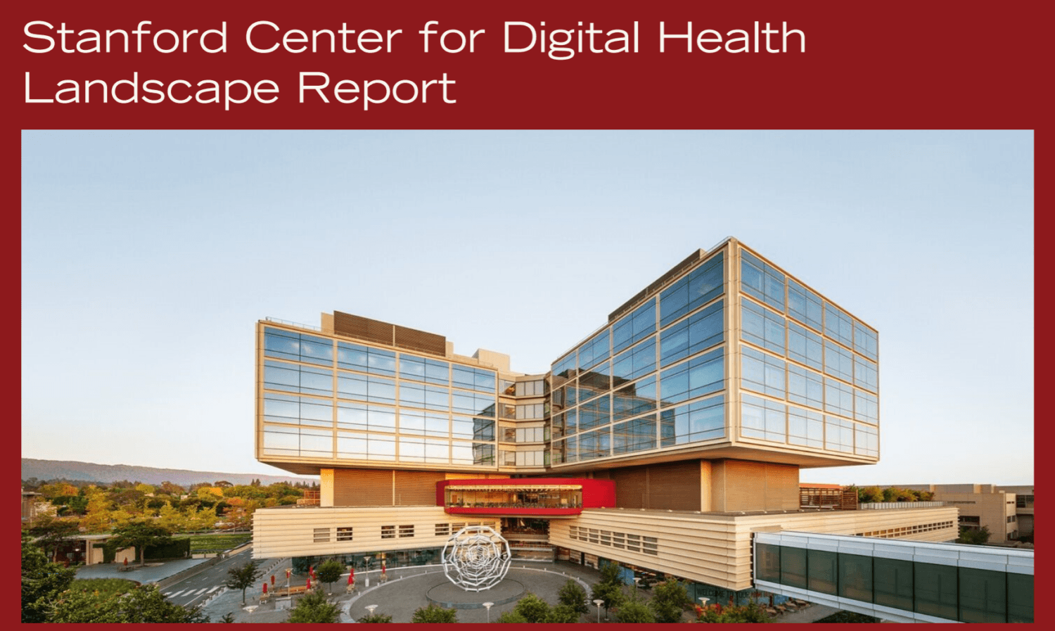 Stanford Center for Digital Health Landscape Report