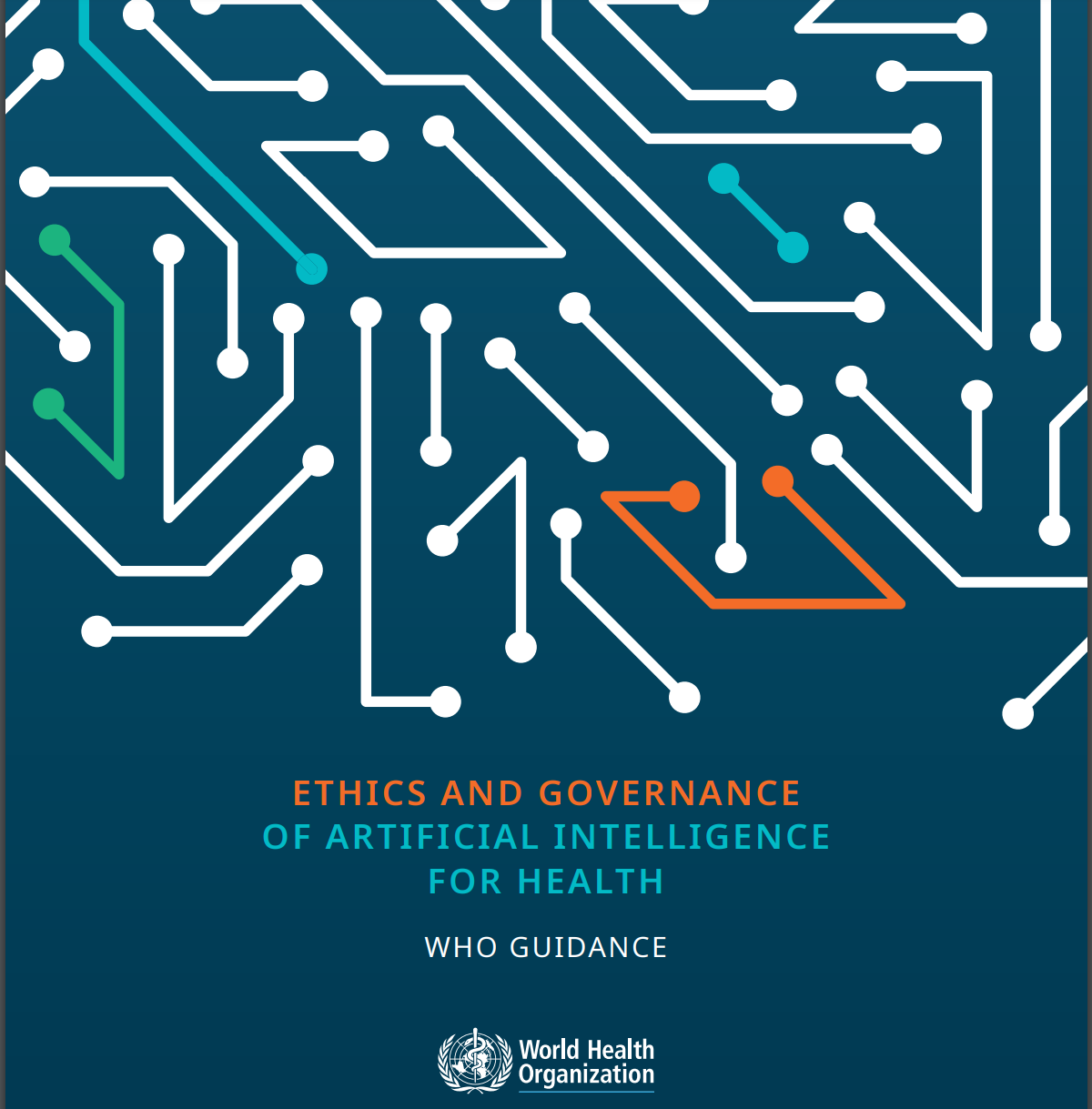 WHO Issues 6 Key Ethical Principles for The Use of AI for Health