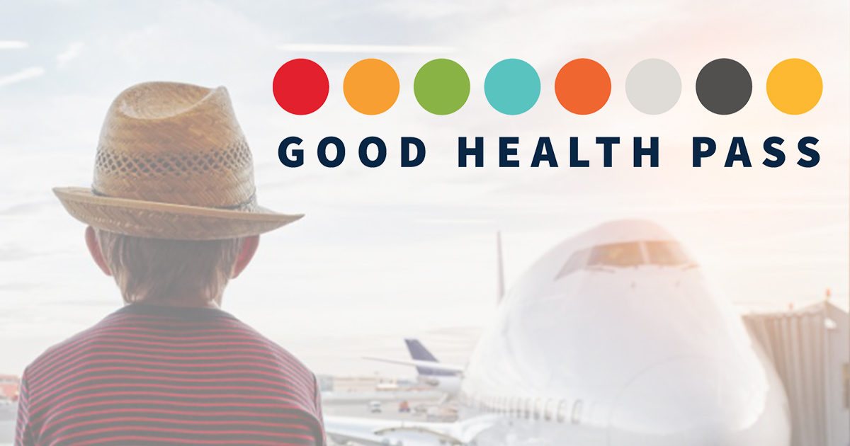 Good Health Pass Releases Blueprint for Digital Health Passes to Restore International Travel