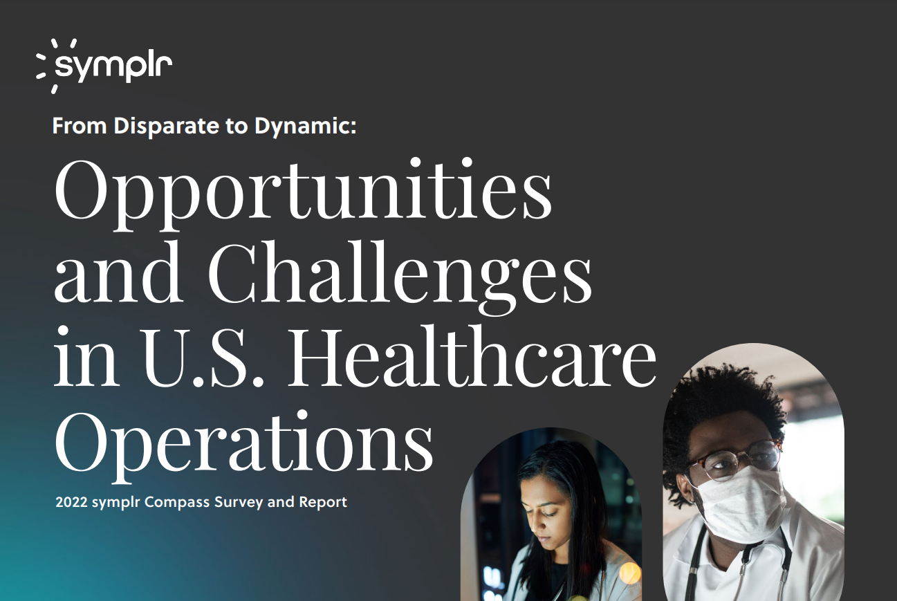 CHIME/symplr Report Reveals Hospital Exec Priorities and 2023 Initiatives