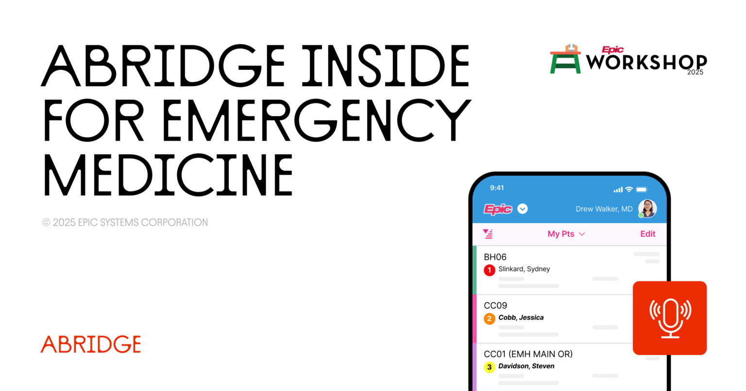 Abridge Launches Epic Integrated AI Solution for Emergency Medicine