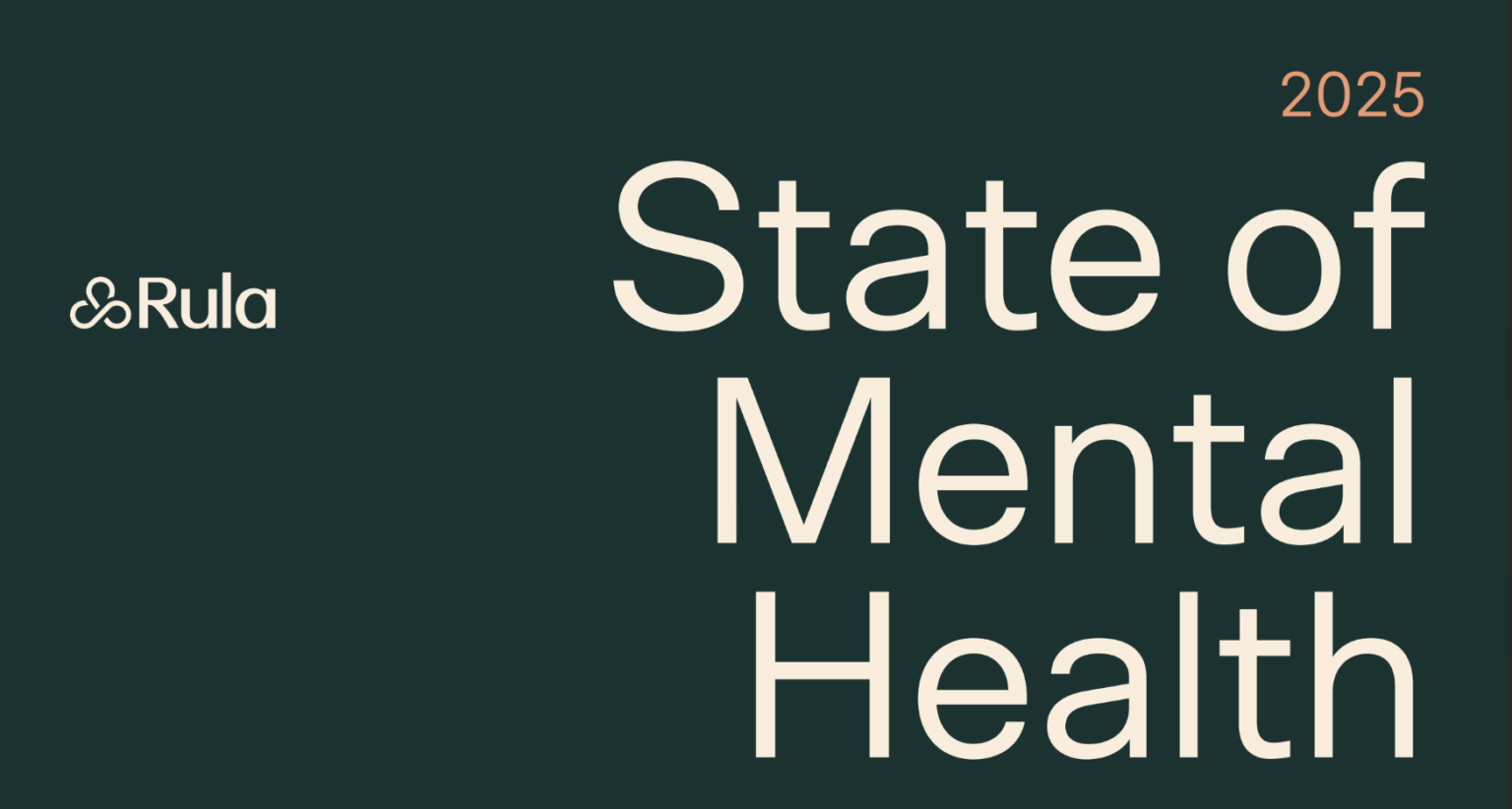 Rula Health 2025 State of Mental Health Report