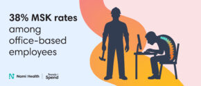Nomi Health Report Reveals the "MSK Paradox": Why Office Workers Have Higher Injury Rates