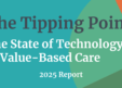 Reveleer Report Reveals Technology Gaps Hindering Value-Based Care Transformation