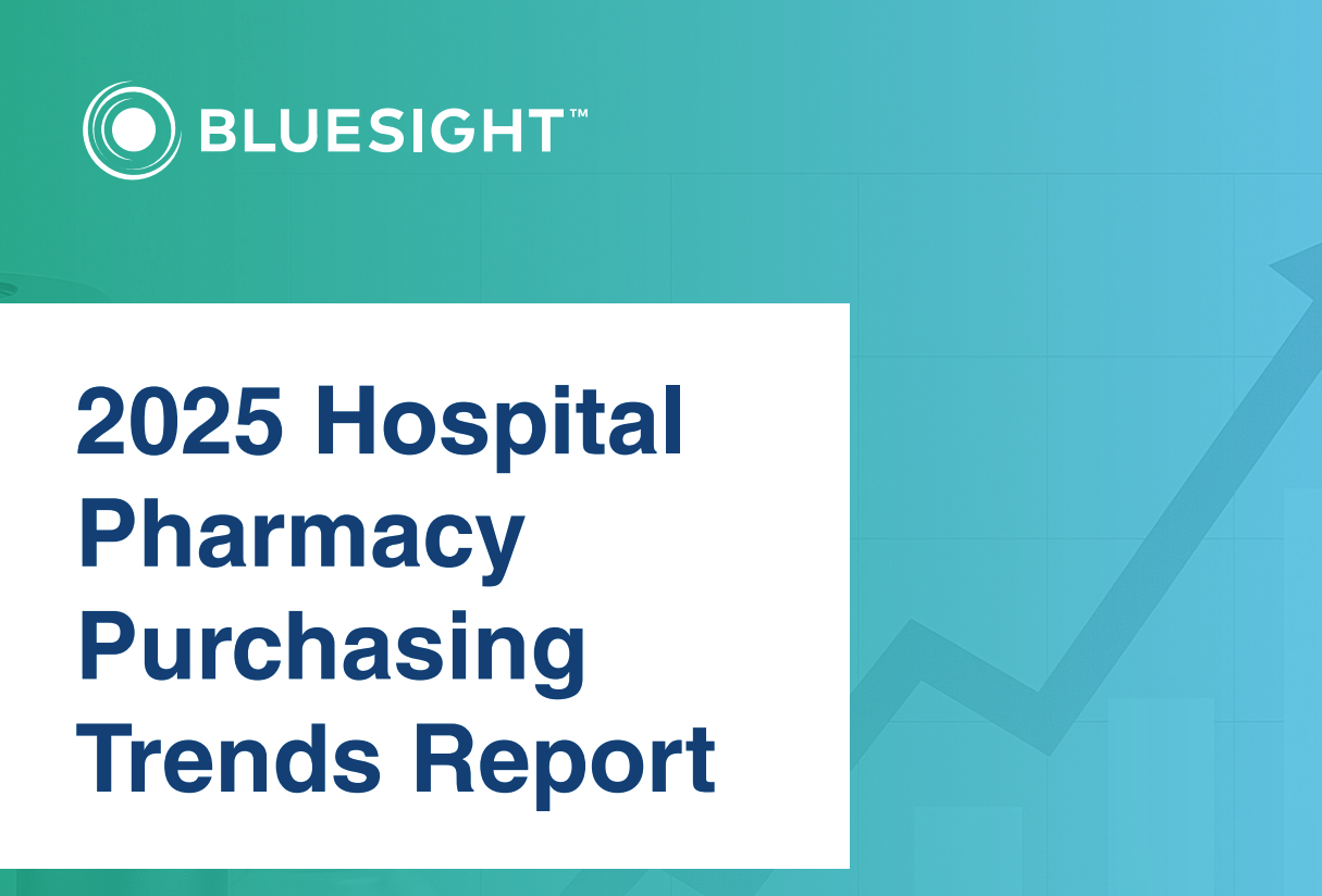 Bluesight Releases 2025 Hospital Pharmacy Drug Purchasing Trends Report