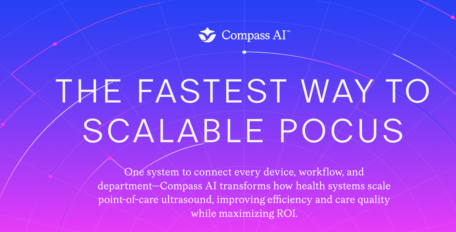 Butterfly Network Launches Compass AI to Power Next-Gen POCUS Management