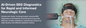 Ceribell FDA Clearance: Clarity® AI Becomes First Point-of-Care EEG to Detect Seizures in All Ages, Including Pre-Term Newborns