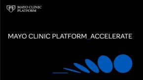 Mayo Clinic Platform_Accelerate Announces Latest Cohort of 18 Digital Health Companies