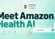 Amazon One Medical Launches Health AI, an Agentic Assistant Built on Amazon Bedrock