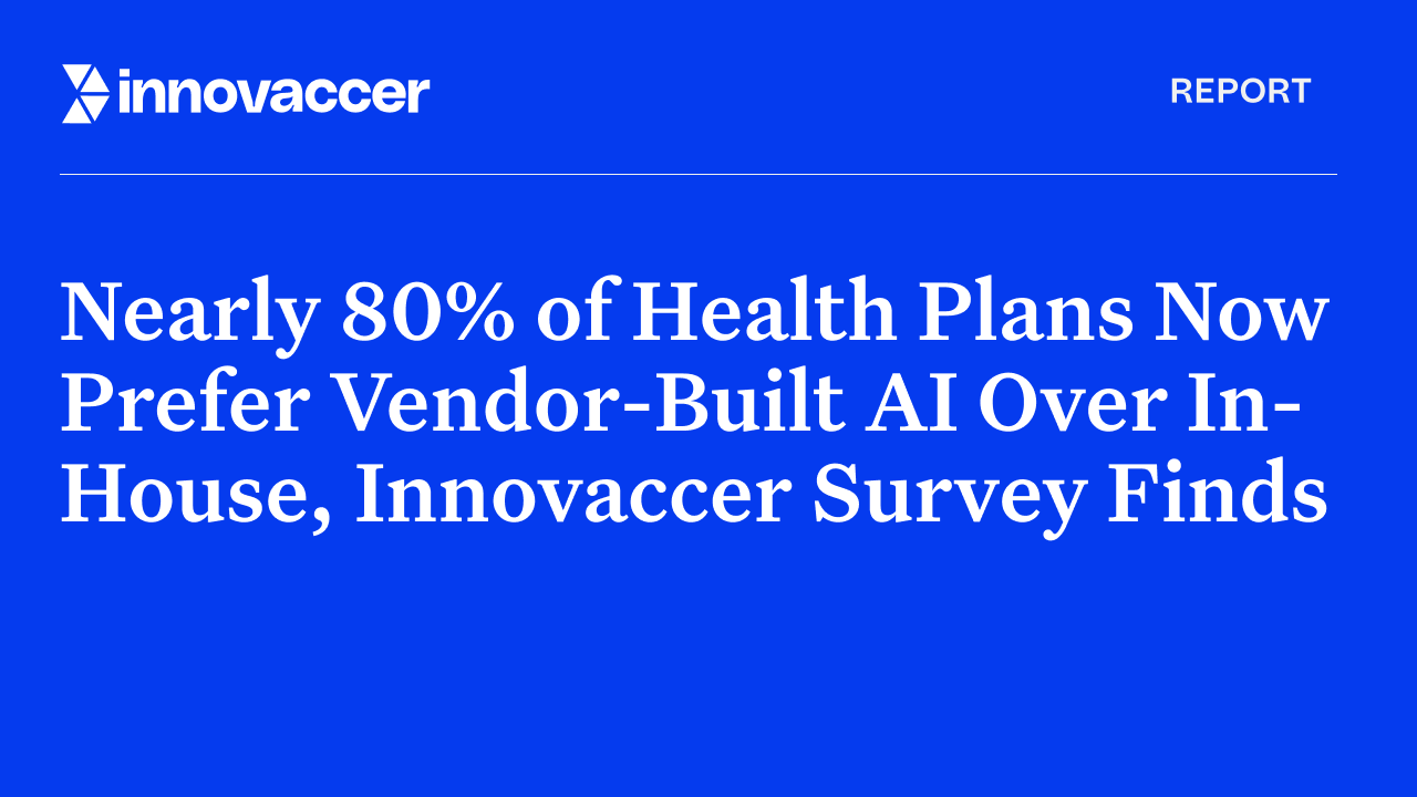 Innovaccer 2026 Payer AI Report: Nearly 80% of Insurers to Buy or Co-Develop AI Capabilities