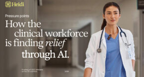Heidi Health Releases Pressure Points 2026 Report on Global Clinical AI Adoption