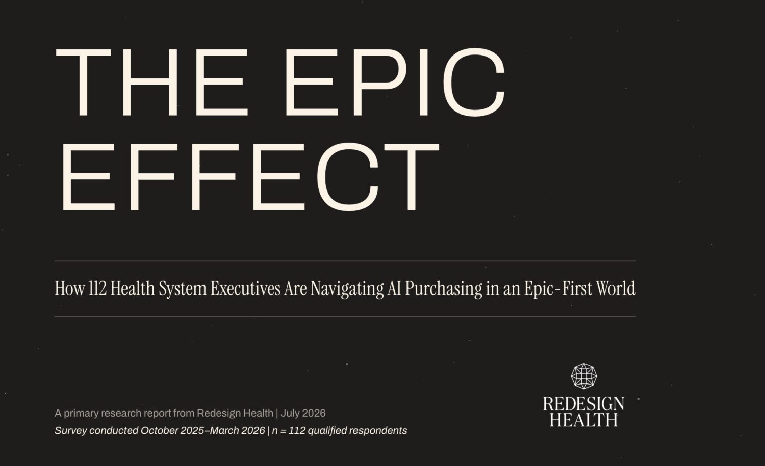 Redesign Health Study: 71% of Health Systems Adopt an "Epic-First" AI Purchasing Strategy