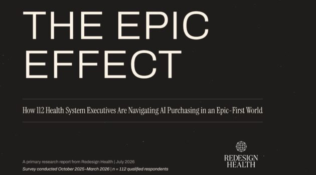 Redesign Health Study: 71% of Health Systems Adopt an "Epic-First" AI Purchasing Strategy