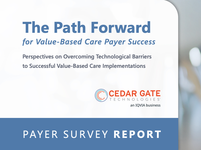 Cedar Gate Survey Reveals 83% of Health Plans Miss VBC Outcomes Due to Fragmented Data