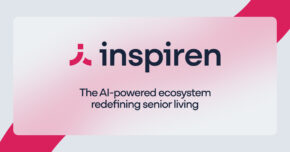 Inspiren Secures $70M to Scale Physical AI Across Senior Living