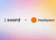 Sword Acquires Headspace in All-Cash Deal Worth Up to $300M to Unify Physical and Mental AI Care