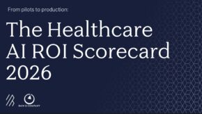 Bain & Bessemer 2026 Scorecard Reveals Healthcare AI Delivers 3.5x ROI in 12 Months